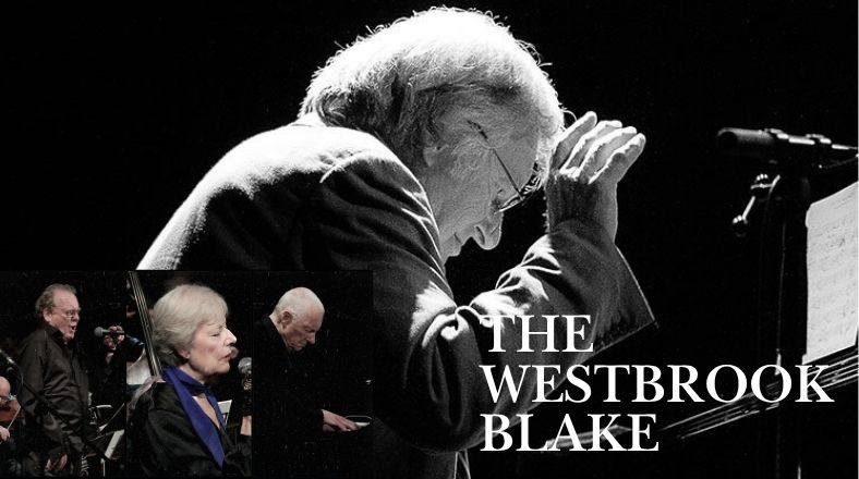 The Westbrook Blake: Mike Westbrook Band & Singers - Blackheath Halls